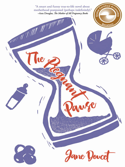 Title details for The Pregnant Pause by Jane Doucet - Wait list